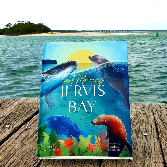 Children's book Good Morning Jervis Bay